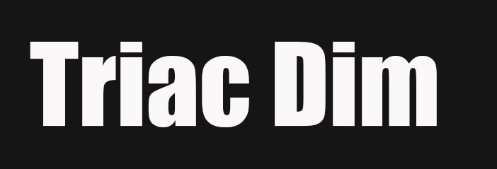 Triac Dimmable Lights